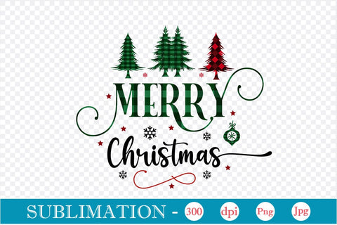 Merry Christmas Sublimation Design, Christmas Sublimation Design, Christmas PNG Design, SVGs,Quotes and Sayings,Food & Drink,On Sale, Print & Cut Sublimation DesignPlante 503 