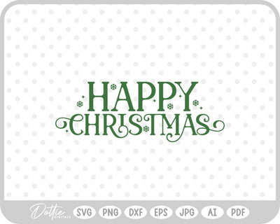 Merry Christmas SVG DottieDigitals 