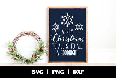 Merry Christmas To All And To All A Good Night Sign SVG SVG Ikonart Design Shop 
