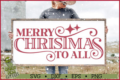 Merry Christmas To All SVG File SVG Crunchy Pickle 