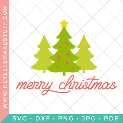 Merry Christmas Trees SVG Hey Let's Make Stuff 