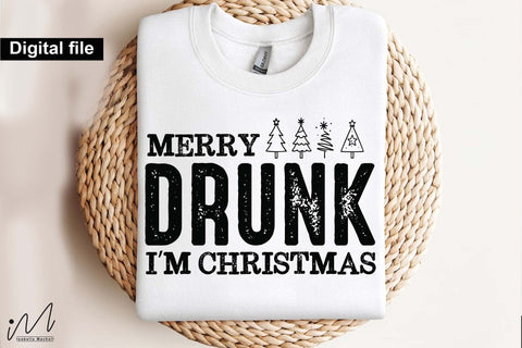 Merry Drunk I’m Christmas SVG, Funny Holiday Quote Cut File for Cricut and Silhouette SVG Isabella Machell 