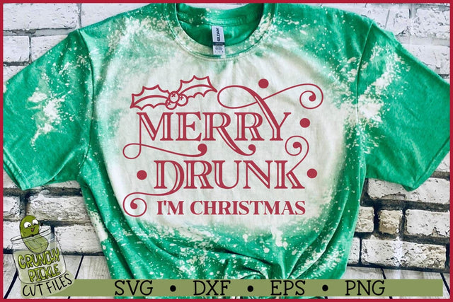 Merry Drunk SVG File SVG Crunchy Pickle 