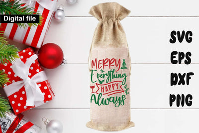 Merry Everything Happy Always SVG – Christmas Wine Bag Design SVG Isabella Machell 