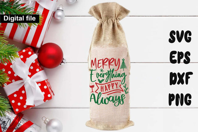 Merry Everything Happy Always SVG – Christmas Wine Bag Design SVG Isabella Machell 
