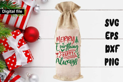 Merry Everything Happy Always SVG – Christmas Wine Bag Design SVG Isabella Machell 