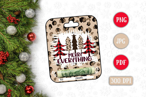 Merry Everything PNG Christmas Money Card Sublimation CraftLabSVG 