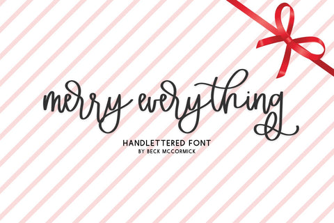 Merry Everything Script Font Beck McCormick 