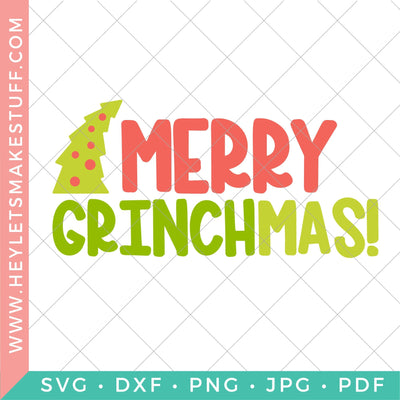Merry Grinchmas SVG Hey Let's Make Stuff 