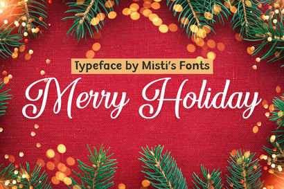 Merry Holiday Font Misti's Fonts 