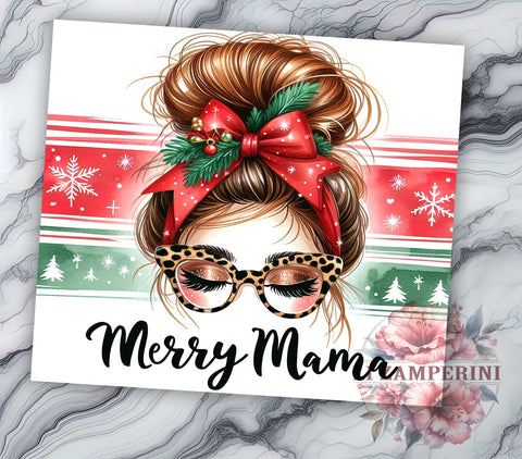 Merry Mama Tumbler, Christmas Mama Gift, Messy Bun Design, 20oz Sublimation Wrap, Holiday Drinkware, Mom Life Tumbler, Festive Mama Decor Sublimation Li Zamperini 