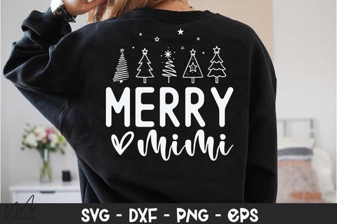 Merry Mimi SVG, Merry Christmas Graphic for Cricut and Silhouette Projects SVG Isabella Machell 