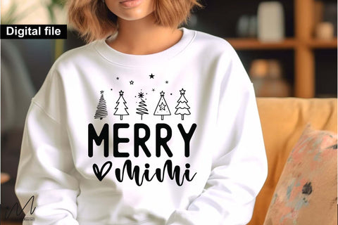Merry Mimi SVG, Merry Christmas Graphic for Cricut and Silhouette Projects SVG Isabella Machell 