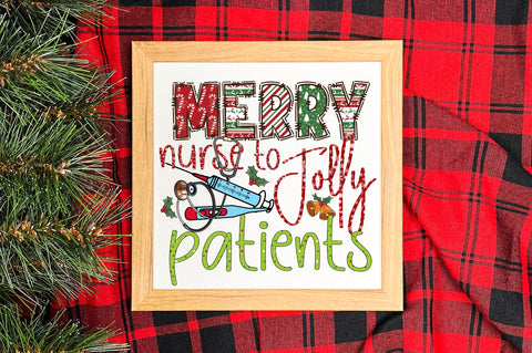 Merry nurse to jolly patients png design Sublimation Regulrcrative 