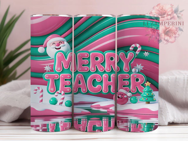 Merry Teacher 3D Christmas Tumbler, 3D Christmas Wrap, Inflated Holiday Sublimation Design, Festive Teacher Cup, 20Oz Skinny Tumbler Wrap, Christmas Classroom Mug, Cute Holiday Teacher Design Sublimation Li Zamperini 