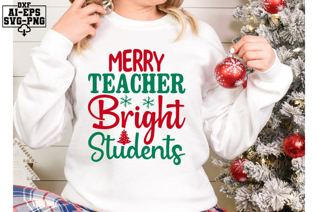 Merry Teacher Bright Students Svg Cut Files Creative Art SVG CraftlabSvg55 