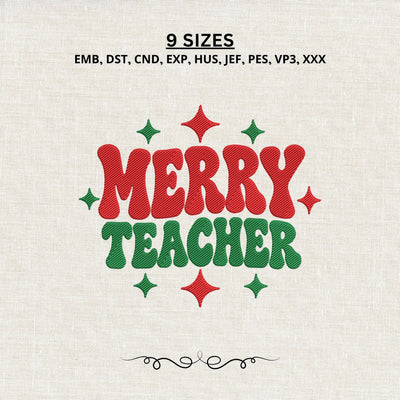 Merry Teacher Christmas Embroidery Design – Retro Teacher Holiday Machine Embroidery File Embroidery/Applique DESIGNS PatternFeed8 
