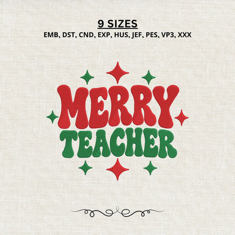 Merry Teacher Christmas Embroidery Design – Retro Teacher Holiday Machine Embroidery File Embroidery/Applique DESIGNS PatternFeed8 