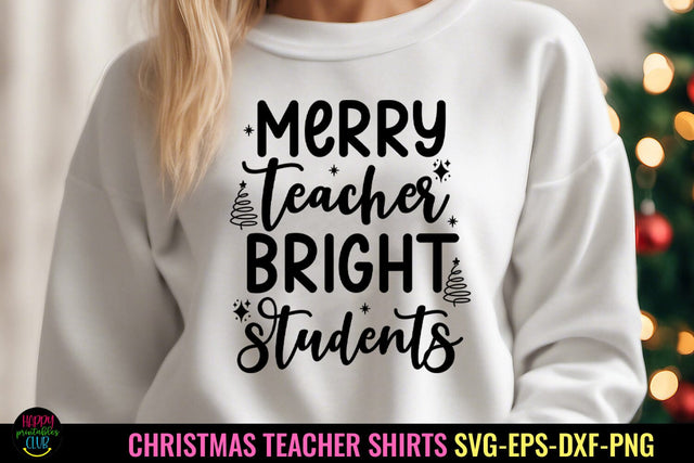 Merry Teacher SVG I Christmas Teacher Shirt SVG I Holiday SVG Happy Printables Club 