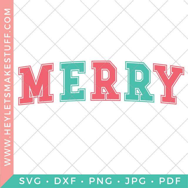 Merry Varsity SVG Hey Let's Make Stuff 