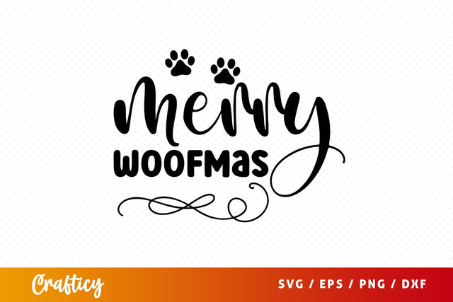 Merry woofmas SVG Design SVG Designangry 