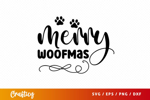 Merry woofmas SVG Design SVG Designangry 