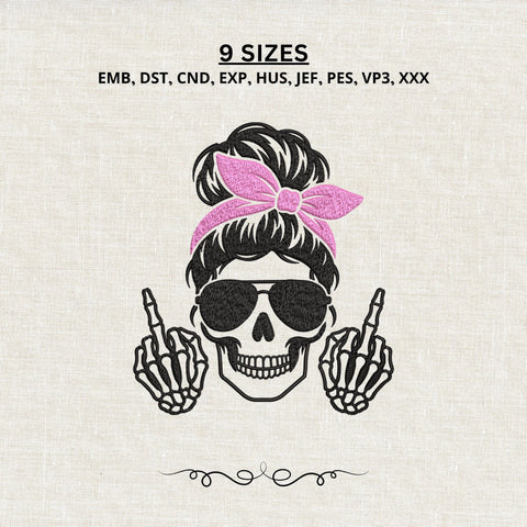 Messy Bun Skull Mom Embroidery Design – Pink Bow Skeleton Middle Finger Machine Embroidery File Embroidery/Applique DESIGNS PatternFeed8 
