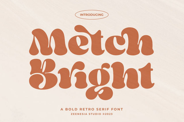 Metch Bright Font Zeenesia Std 