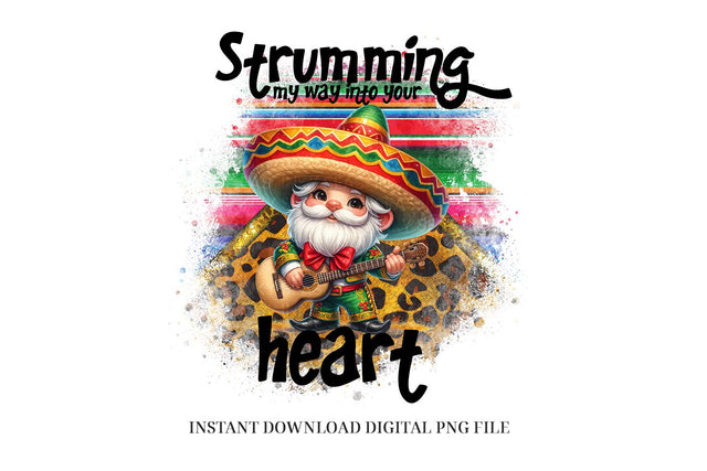 Mexican Gnome Sublimation Design - Strumming Into Your Heart Sublimation BijouBay 
