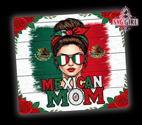 Mexican Mom Messy Bun 20oz Tumbler, Messy Bun Design, 20oz Sublimation, Latina Mom Gift, Cute Mom Drinkware, Unique Tumbler Wrap, Mother's Day Gift Sublimation SvggirlplusArt 