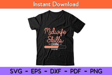 Midwife Skills Loading Please Wait Svg Design SVG artprintfile 