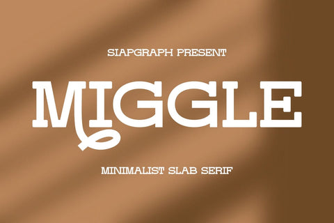 Miggle - Minimalist Slab Serif Font Masyafi Studio 