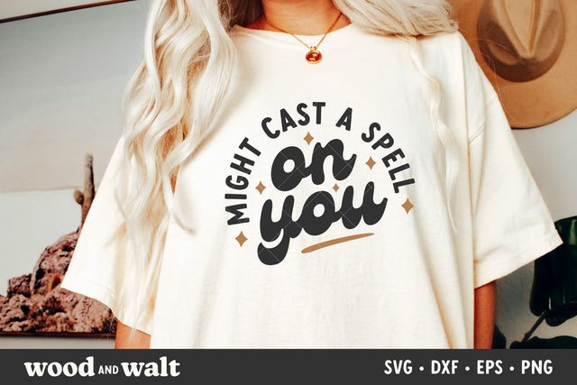 Might Cast A Spell On You SVG | Retro Halloween SVG SVG Wood And Walt 