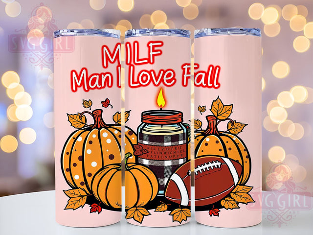 MILF Fall 20oz Tumbler Wrap Sublimation Design, Straight Tapered Tumbler Wrap, Man I Love Fall Tumbler Png, Instant Digital Download Sublimation SvggirlplusArt 