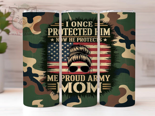 Military Mom Messy Bun Tumbler, Patriotic Tumbler, Camo Tumbler Design, Messy Bun Tumbler, 20oz Tumbler Sublimation, Camouflage Tumbler, I Protected Him Tumbler Sublimation Lara' s Designs 