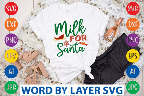 Milk For Santa SVG DESIGN SVG Rafiqul20606 