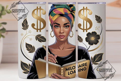 Millionaire Loading 20oz Tumbler Wrap Sublimation sassyprint 