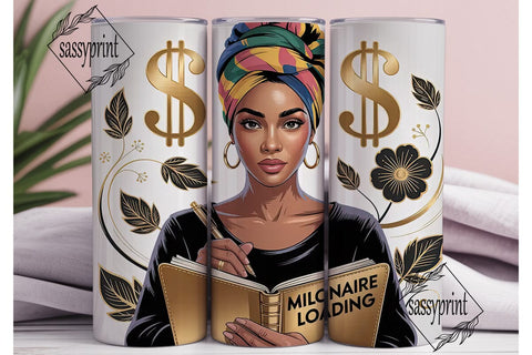 Millionaire Loading 20oz Tumbler Wrap Sublimation sassyprint 