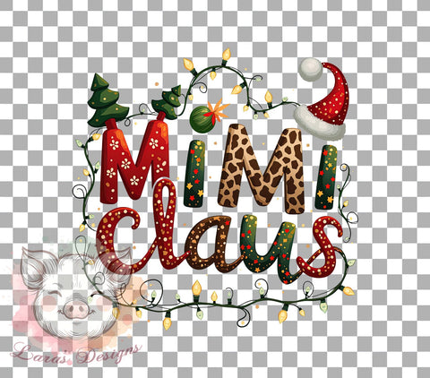 Mimi Claus, Christmas PNG, Holiday Sublimation, Grandma Christmas, Christmas Clipart, Holiday Decor, Digital Download, Cute Christmas Art Sublimation Lara' s Designs 