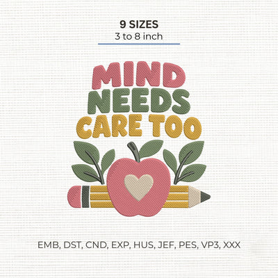 Mind Needs Care Too Embroidery Design – Mental Health Awareness Apple Pencil Machine Embroidery File Embroidery/Applique DESIGNS PatternFeed8 