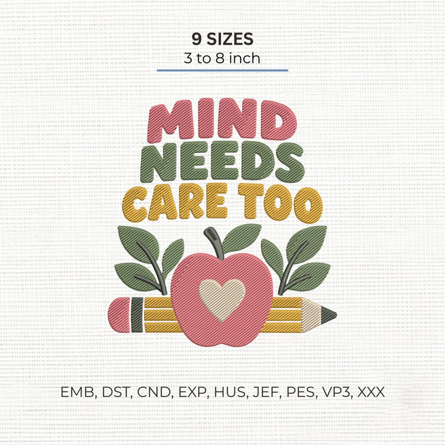 Mind Needs Care Too Embroidery Design – Mental Health Awareness Apple Pencil Machine Embroidery File Embroidery/Applique DESIGNS PatternFeed8 