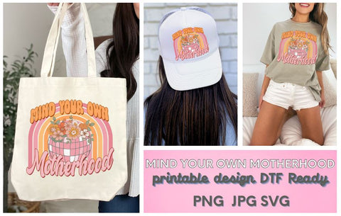 Mind Your Own Motherhood Rainbow SVG PNG SVG So Fontsy Design Shop 