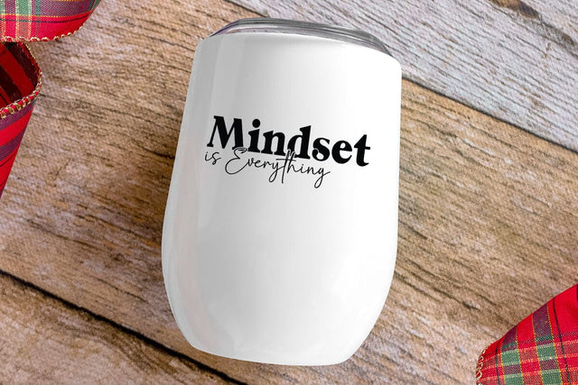 Mindset is Everything SVG Angelina750 