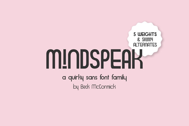 Mindspeak Sans - A 5 Font Family Font Beck McCormick 