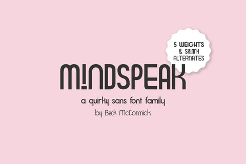 Mindspeak Sans - A 5 Font Family Font Beck McCormick 