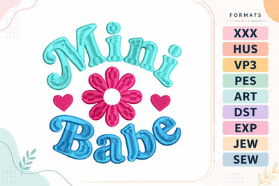 Mini Babe Baby Quote Embroidery Design | Cute Newborn Saying Embroidery/Applique DESIGNS sg embroidery 