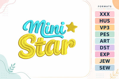 Mini Star | Cute Baby Quote Embroidery/Applique DESIGNS sg embroidery 