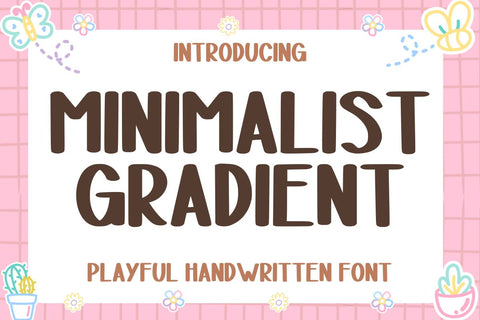 Minimalist Gradient - Handwritten Font Font Masyafi Studio 