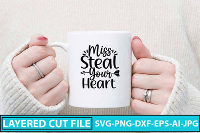 Miss Steal Your Heart SVG Design SVG Syaman 