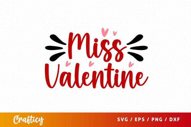 Miss Valentine SVG Design SVG Designangry 